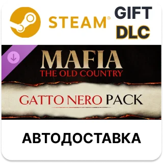 Купить Mafia The Old Country - Набор Gatto Nero Steam DLC