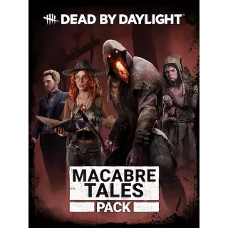 Купить Dead by Daylight - Macabre Tales Pack | EPIC GAMES