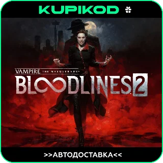 Купить 🔥 Vampire: The Masquerade - Bloodlines 2 🎁 STEAM GIFT 🔥