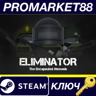 Купить Eliminator: The Encapsuled Nemesis Steam КЛЮЧ GLOBAL