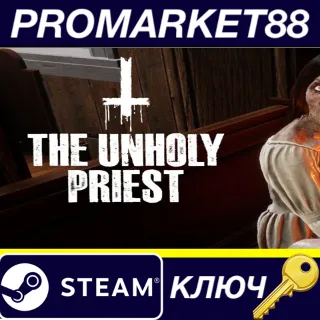 Купить The Unholy Priest Steam КЛЮЧ GLOBAL