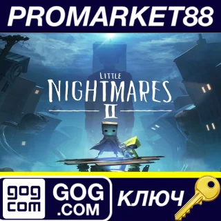Купить Little Nightmares II GOG КЛЮЧ ЕВРОПА