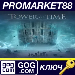 Купить Tower of Time GOG КЛЮЧ GLOBAL