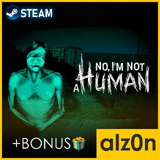 Купить ・No, I'm not a Human + ПОДАРОК・STEAM・