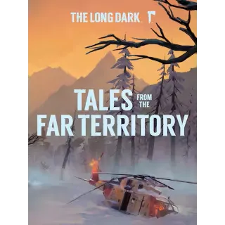 Купить The Long Dark: Tales from the Far Territory | EGS