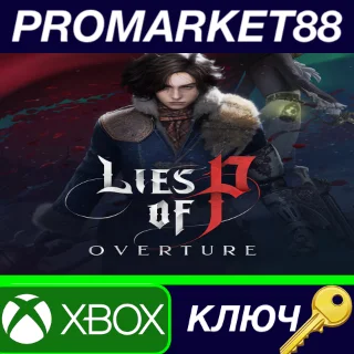 Купить Lies of P - Overture DLC XBOX One / Xbox Series X|S / К