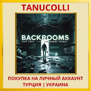 Купить Backrooms: Exit from Super... PS4/PS5/PS Турция/Украина