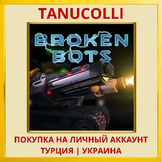 Купить Broken Bots PS4/PS5/PS Турция/Украина