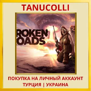 Купить Broken Roads PS4/PS5/PS Турция/Украина