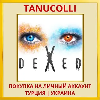 Купить DEXED™ PS4/PS5/PS Турция/Украина