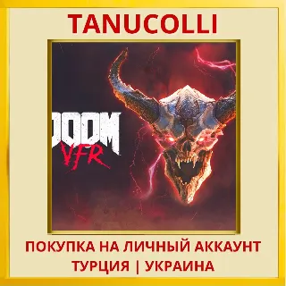 Купить DOOM VFR PS4/PS5/PS Турция/Украина