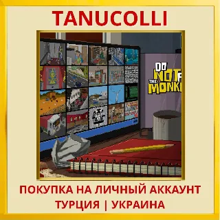 Купить Do Not Feed the Monkeys PS4/PS5/PS Турция/Украина