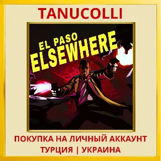 Купить El Paso, Elsewhere PS5/PS Турция/Украина
