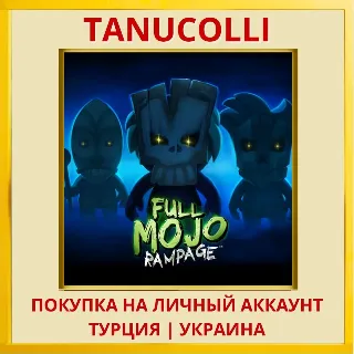 Купить Full Mojo Rampage PS4/PS5/PS Турция/Украина