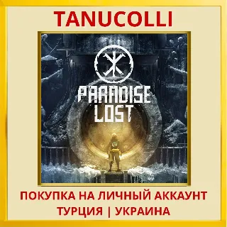 Купить Paradise Lost PS4/PS5/PS Турция/Украина