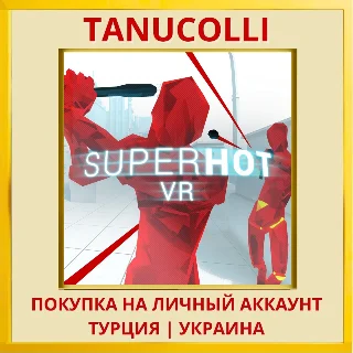 Купить SUPERHOT VR PS4/PS5/PS Турция/Украина