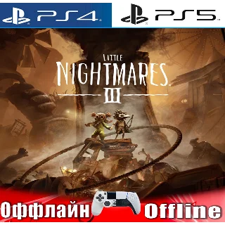 Купить 🎮 Little Nightmares III (PS4/PS5/RUS) Оффлайн ⭕️