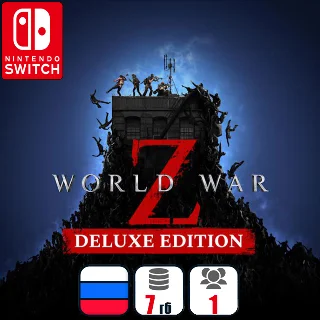 Купить World War Z — Deluxe Edition | Nintendo Switch