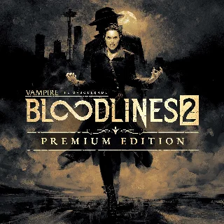 Купить Bloodlines™ 2 - Premium Edition / Авто Steam Guard