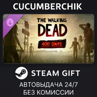 Купить The Walking Dead: 400 Days ✅ STEAM GIFT AUTO ✅ RU+МИР