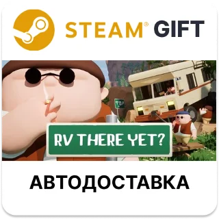 Купить RV There Yet? Steam РУ КЗ УКР ТР РБ СНГ авто