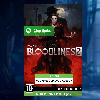 Купить Ключ | Vampire: The Masquerade - Bloodlines 2 (Xbox)