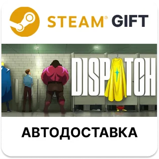 Купить Dispatch - Digital Deluxe Edition Steam РУ КЗ и другие