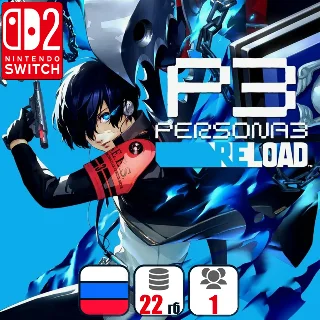 Купить Persona 3 Reload | Nintendo Switch 2