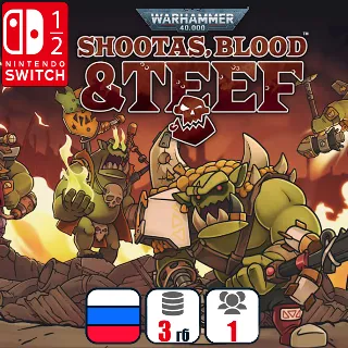 Купить Warhammer 40,000: Shootas, Blood  Teef | Nintendo Switch 1/2