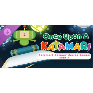 Купить Once Upon A KATAMARI - Katamari Damacy Series Songs DLC