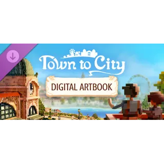 Купить Town to City Digital Artbook DLC - STEAM GIFT РОССИЯ