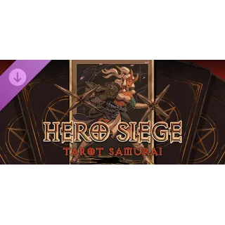 Купить Hero Siege - Tarot Samurai (Skin) DLC - STEAM RU