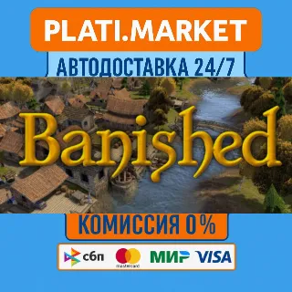 Купить Banished⟡STEAM GIFT ВСЕ РЕГИОНЫ АВТО 0%