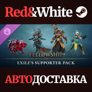 Купить Fellowship - Exile's Supporter Pack DLC * STEAM RU 🔥