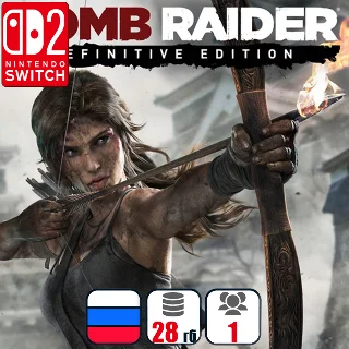 Купить Tomb Raider: Definitive Edition | Nintendo Switch 2