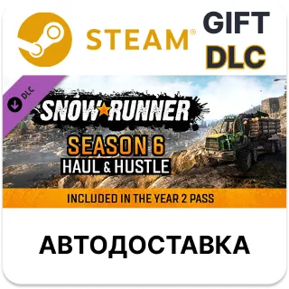 Купить SnowRunner - Season 6 Haul  Hustle Steam DLC