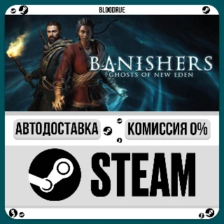Купить Banishers: Ghosts of New Eden ⚡ ️•РУ +МИР / STEAM АВТО