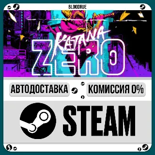 Купить Katana ZERO ⚡ ️•РУ +МИР / STEAM АВТО, 0%