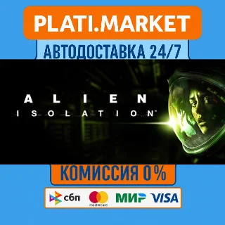 Купить Alien: Isolation⟡STEAM GIFT ВСЕ РЕГИОНЫ АВТО 0%