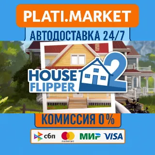 Купить House Flipper 2⟡STEAM GIFT ВСЕ РЕГИОНЫ АВТО 0%