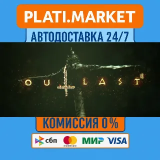 Купить Outlast 2⟡STEAM GIFT ВСЕ РЕГИОНЫ АВТО 0%