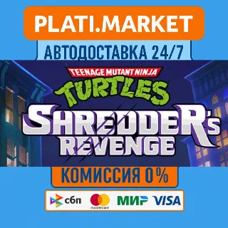 Купить Teenage Mutant Ninja Turtles: Shredder's Revenge⟡STEAM