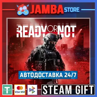 Купить 🎁 Ready Or Not | STEAM GIFT | RU - МИР | АВТО