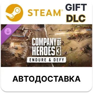 Купить Company of Heroes 3 Endure  Defy Steam DLC