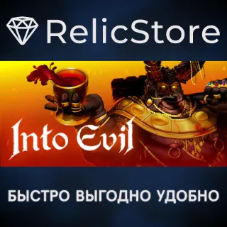 Купить Into Evil - STEAM GIFT РОССИЯ