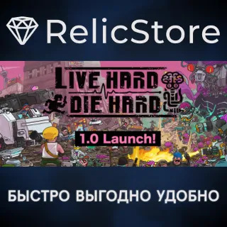 Купить Live Hard, Die Hard - STEAM GIFT РОССИЯ