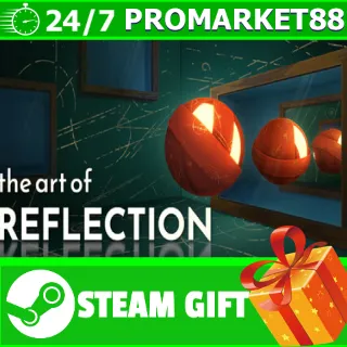 Купить ️ВСЕ СТРАНЫ+РОССИЯ The Art of Reflection STEAM GIFT