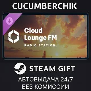 Купить Cities: Skylines II - Cloud Lounge FM ✅ STEAM GIFT ✅ RU+МИР