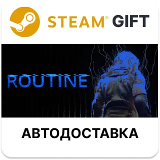 Купить ROUTINE Steam РУ КЗ УКР ТР РБ СНГ автодоставка 🌐