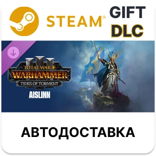Купить Total War WARHAMMER III Айслинн Tides of Torment Steam